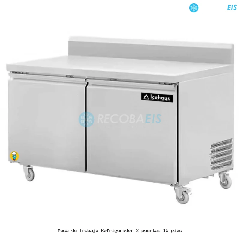 Mesa de Trabajo Refrigerador 2 puertas 15 pies