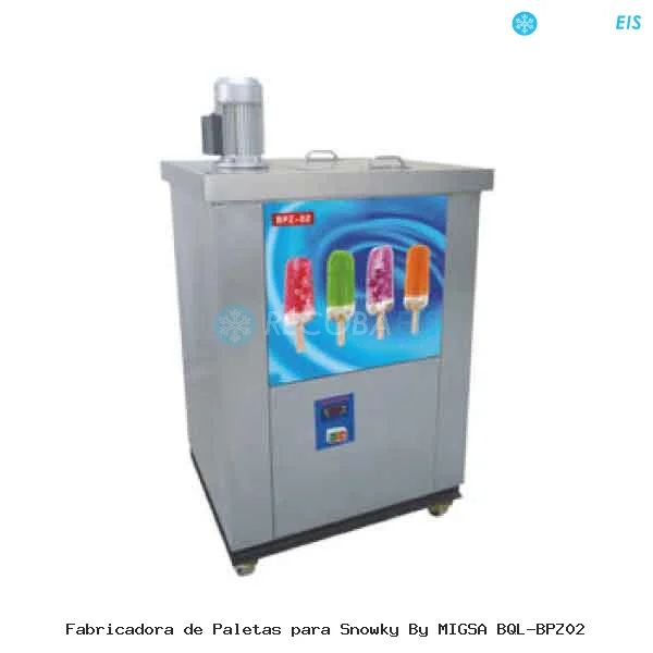 Fabricadora de Paletas para Snowky By MIGSA BQL-BPZ02