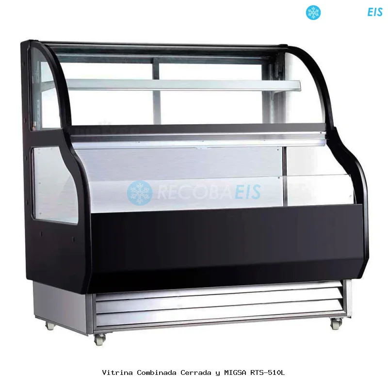 Vitrina Combinada Cerrada y MIGSA RTS-510L