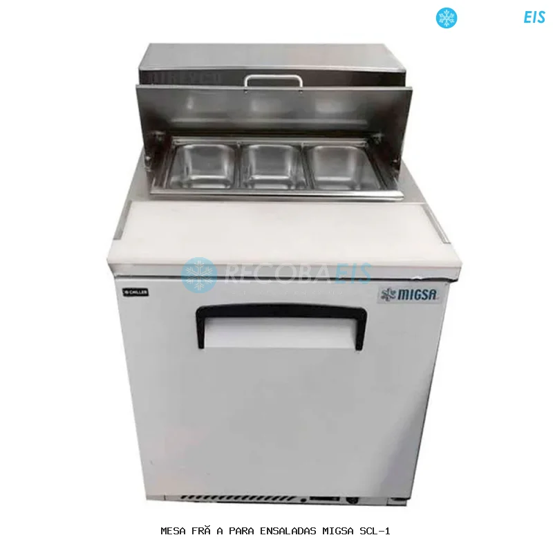 MESA FRÍA PARA ENSALADAS MIGSA SCL-1
