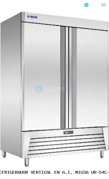 REFRIGERADOR VERTICAL EN A.I. MIGSA UR-54C-2